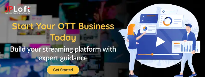 Start Your OTT Business Today